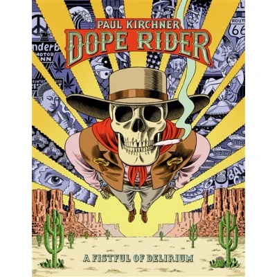 Image de Dope Rider: A Fistful of Delirium (English Edition)