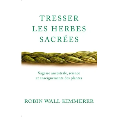 Image de Tresser les herbes sacrées