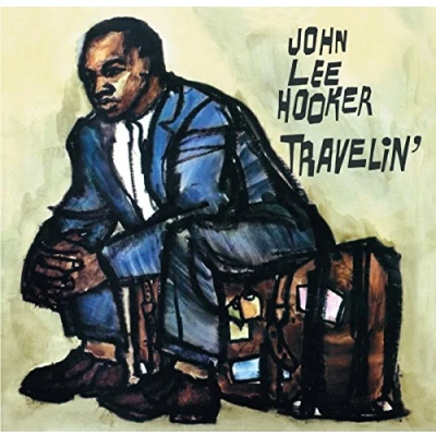 Afbeelding van Travelin / Im John Lee Hooker