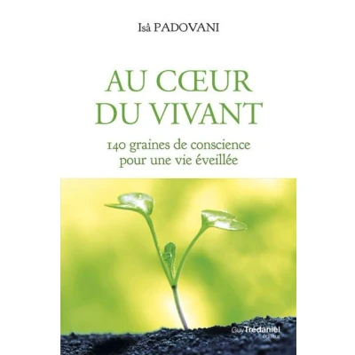 Image de Au coeur du Vivant