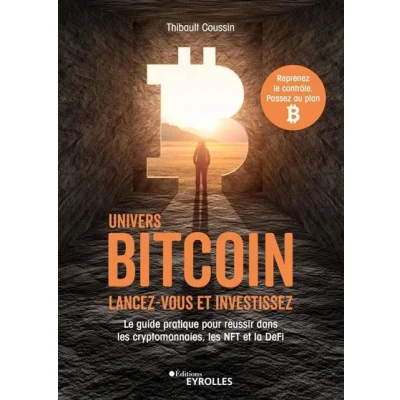 Image de Univers Bitcoin : Lancez vous et investissez