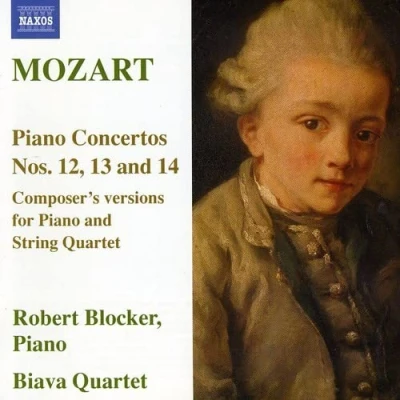 Afbeelding van Robert Blocker, Biava Quartet Mozart: Piano Concertos Nos. 12, 13, 14 (CD)