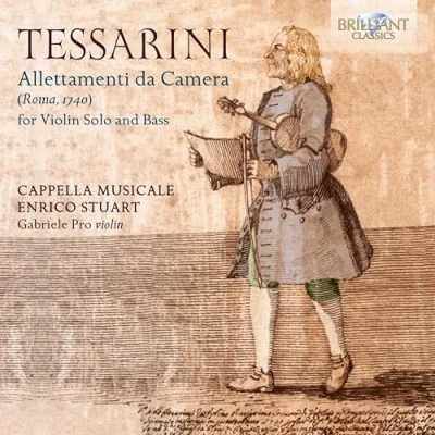 Afbeelding van Gabriele Pro, Cappella Musicale &amp; Enrico Stuart Tessarini: Allettamenti Da Camera For Violin Solo And Bass (CD)