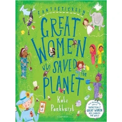 Image de FANTASTICALLY GREAT WOMEN WHO SAVED PLANET