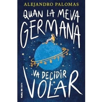 Afbeelding van Quan la meva germana va decidir volar
