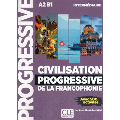 Image de Civilisation progressive de la francophonie niveeau intermédiaire A2 B1