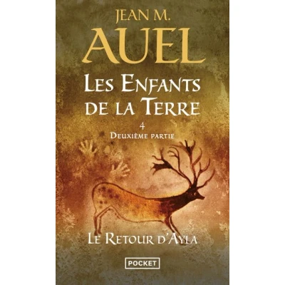 Image de Les Enfants de la Terre tome 4 Le retour d&#039;Ayla Deuxième partie