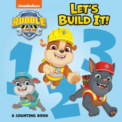 Afbeelding van Let&#039;s Build It! A Counting Book (PAW Patrol: Rubble &amp; Crew)
