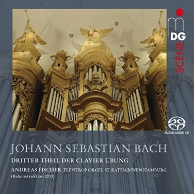 Afbeelding van Andreas Fischer J.S. Bach: Clavier Ubung Teil III (2 Super Audio CD)