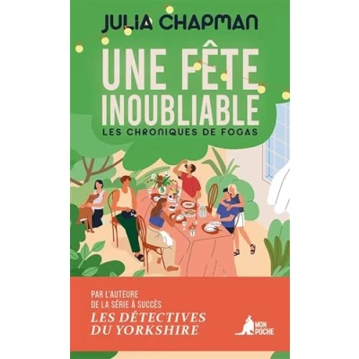 Afbeelding van LES CHRONIQUES DE FOGAS,4:UNE FETE INOUBLIABLE