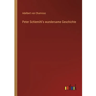 Afbeelding van Peter Schlemihl&#039;S Wundersame Geschichte