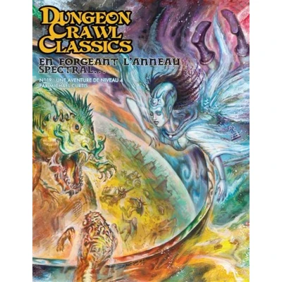 Image de Dungeon Crawl Classics 19 : En forgeant l&#039;anneau spectral (Niv4)