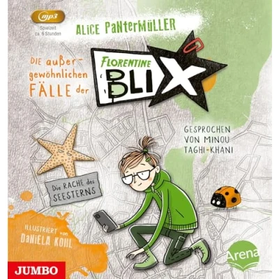 Afbeelding van Die außergewöhnlichen Fälle der Florentine Blix. Rache des Seesterns