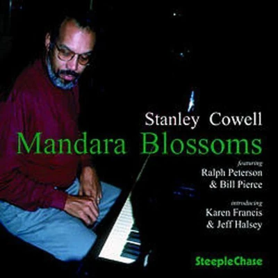 Afbeelding van Stanley Cowell Mandara Blossoms (CD)