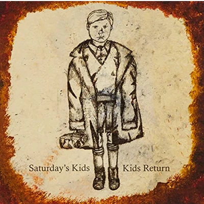 Afbeelding van Saturday&#039;s Kids &amp; Return Split (10&quot; LP)