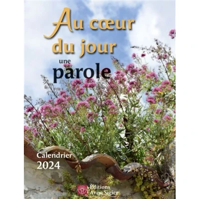 Image de Au coeur du jour une parole calendrier 2024