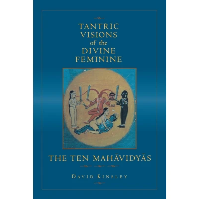 Afbeelding van Tantric Visions of the Divine Feminine