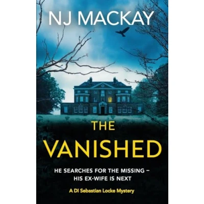 Afbeelding van A DI Sebastian Locke Mystery3 The Vanished