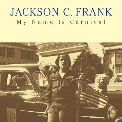 Afbeelding van Jackson C. Frank My Name is Carnival (LP)