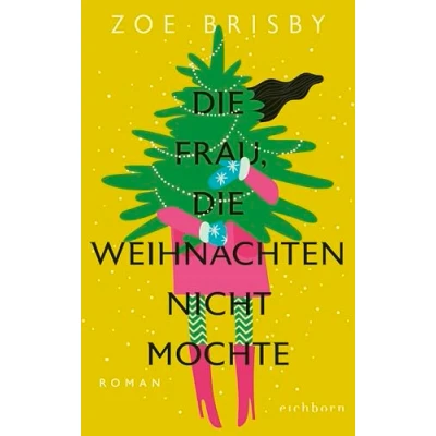 Afbeelding van die Frau, Weihnachten nicht mochte