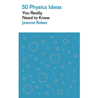 Afbeelding van 50 Ideas You Really Need to Know series Physics
