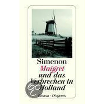 Afbeelding van Maigret und das Verbrechen in Holland