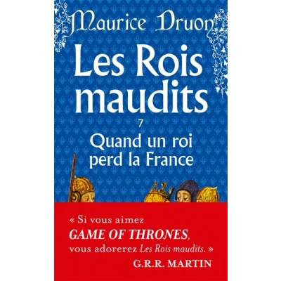 Image de Quand un roi perd la France ( Les Rois Maudits, Tome 7)