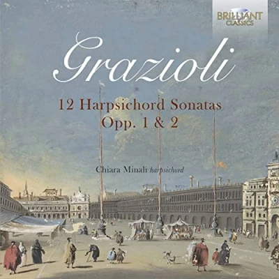 Afbeelding van Chiara Minali Grazioli: 12 Harpsichord Sonatas Opp. 1 &amp; 2 (2 CD)