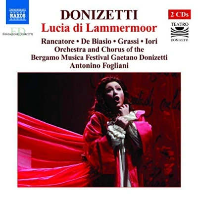 Afbeelding van Orchestra And Chorus Bergamo Musica Festival Gaetano Donizetti,Antonio Fogliani Donizetti: Lucia Di Lammermoor (2 CD)