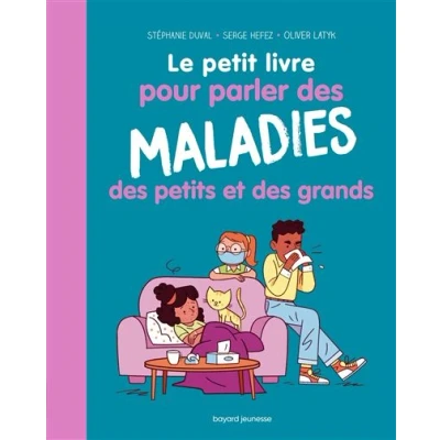 Image de Le petit livre pour parler des maladies petits et grands