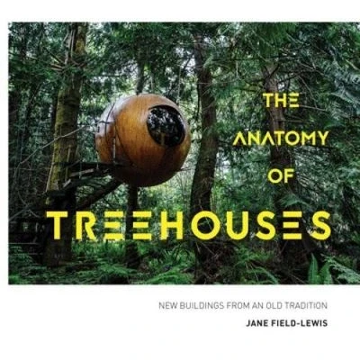 Image de The anatomy of treehouses