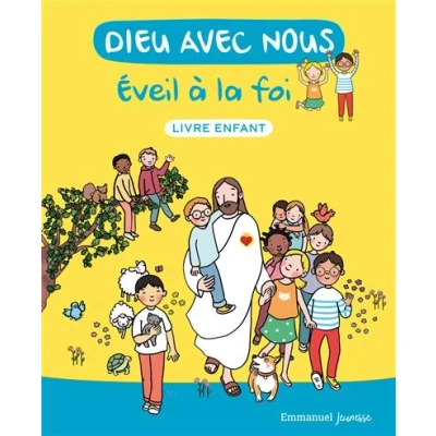 Image de Dieu avec nous Eveil à la foi Livre enfant