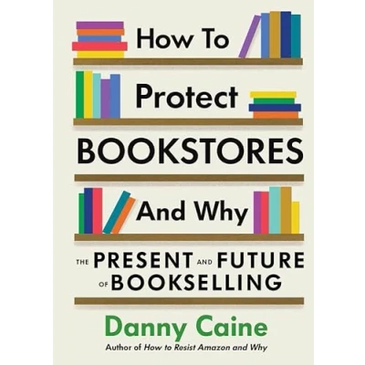 Afbeelding van How to Protect Bookstores and Why