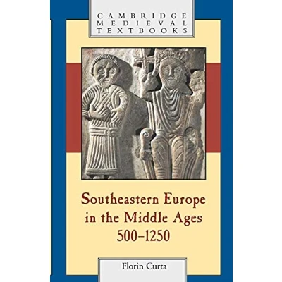 Afbeelding van Southeastern Europe In The Middle Ages, 500 1250