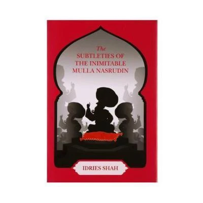 Afbeelding van the Subtleties of Inimitable Mulla Nasrudin