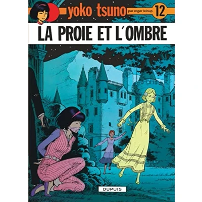 Afbeelding van Yoko Tsuno 12/La proie et l&#039;ombre