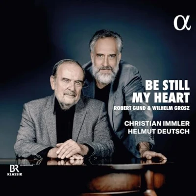 Afbeelding van Christian Immler &amp; Helmut Deutsch Be Still My Heart (CD)