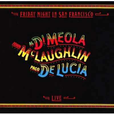 Afbeelding van Friday Night In San Franc Mclaughlin/Meola/Lucia