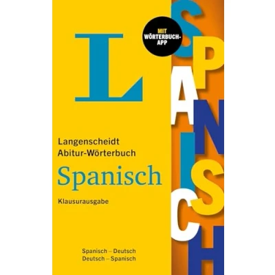 Afbeelding van Langenscheidt Abitur Wörterbuch Spanisch Klausurausgabe