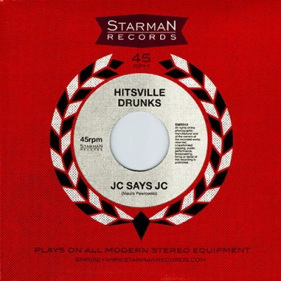 Afbeelding van Hitsville Drunks JC Says (Single)