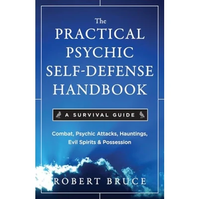 Afbeelding van The Practical Psychic Self Defense Handbook