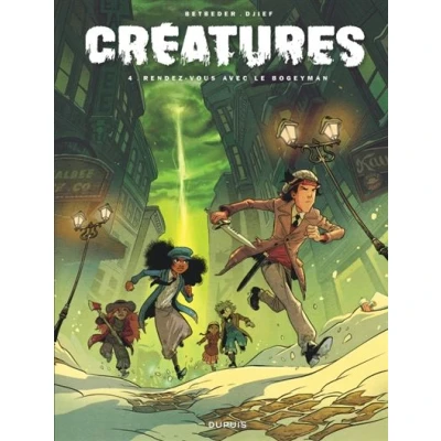 Image de Créatures Tome 4 Rendez vous avec le Bogeyman