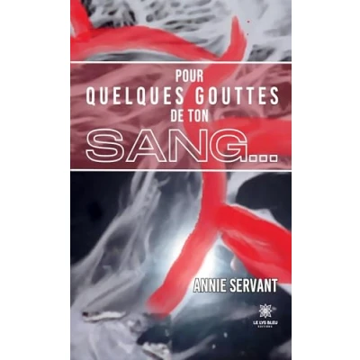 Afbeelding van Pour quelques gouttes de ton sang...