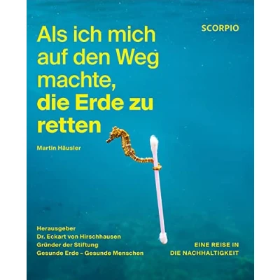 Afbeelding van Als ich mich auf den Weg machte, die Erde zu retten