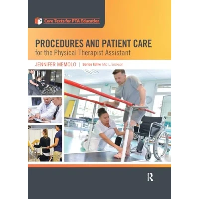 Afbeelding van Core Texts for PTA Education Procedures and Patient Care the Physical Therapist Assistant