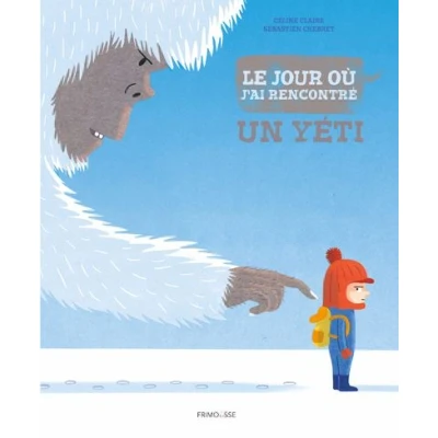 Image de Le jour ou j&#039;ai rencontre un yeti Tome 1
