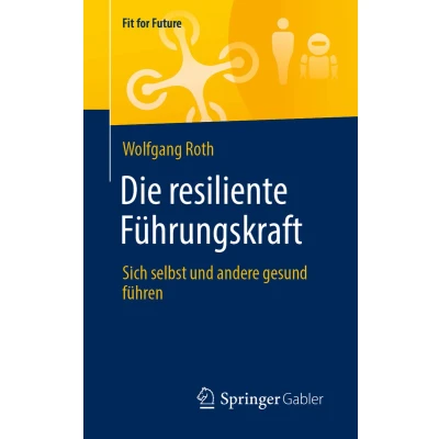 Afbeelding van Die resiliente Fuehrungskraft