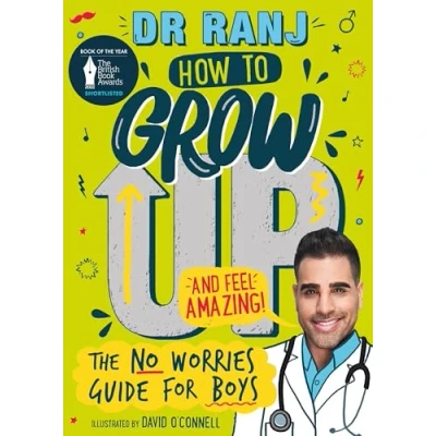 Afbeelding van How to Grow Up and Feel Amazing The NoWorries Guide for Boys