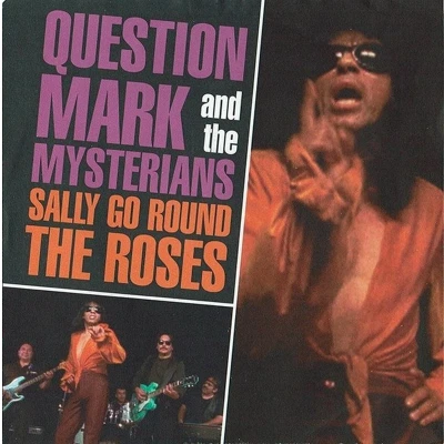 Afbeelding van Question Mark and the Mysterians Sally Go Round Roses (Single)