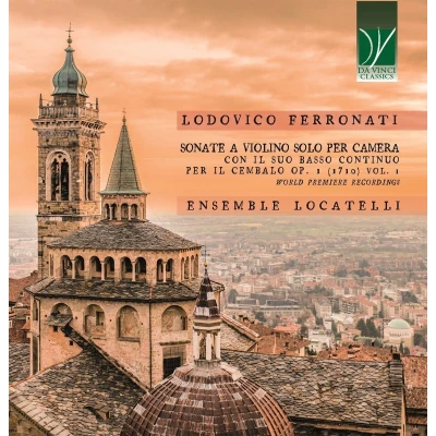 Afbeelding van Ensemble Locatelli Lodovico Ferronati: Sonate A Violino Solo Per Camera (CD)